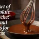 Chocolate Ganache recipe tips