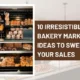 bakery marketing ideas to sweeten your sales