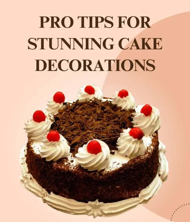 Pro-Tips-for-Stunning-Cake-Decorations