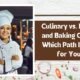 Culinary vs. Bakery and Baking Course