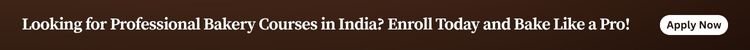 looking for professional bakery courses in india