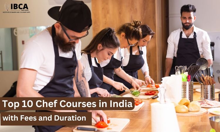 top chef courses in india with fees and duration